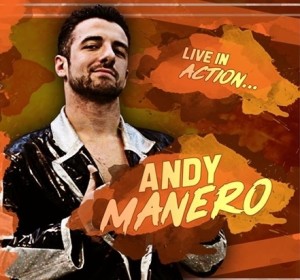 Nella foto, in alto: Andy Manero, grandissimo in questo match